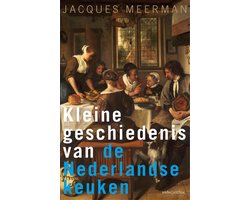 Boek-Kleine geschiedenis van de Nederlandse keuken-tweedehands