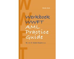 Boek-Werkboek WWFT / AML Practice Guide-tweedehands