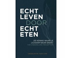 Boek-Echt leven door echt eten-tweedehands