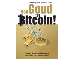 Boek-Van Goud tot Bitcoin!-tweedehands