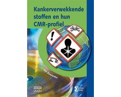Heron-reeks - Kankerverwekkende stoffen en hun CMR-profiel