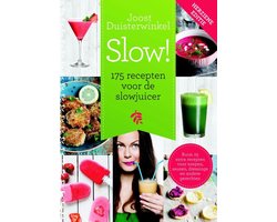 Boek-Slow! - 175 recepten voor de slowjuicer-tweedehands