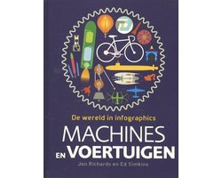 Boek-De wereld in infographics - Machines en voertuigen-tweedehands