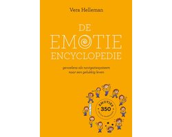 De emotie encyclopedie - Gevoelens als navigatiesysteem naar een gelukkig leven
