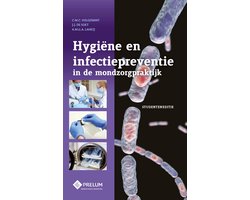 Hygiëne en infectiepreventie in de mondzorgpraktijk