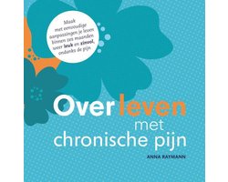 Overleven met chronische pijn