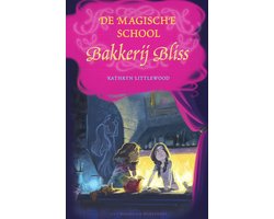 Bakkerij Bliss 8 - De magische school Bakkerij Bliss