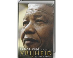 De Autobiografie Van Nelson Mandela