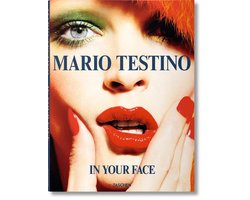 Mario Testino In Your Face