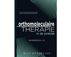 Orthomoleculaire therapie in de praktijk