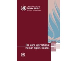 The Core International Human Rights Treaties