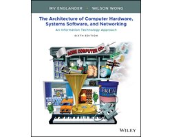 The Architecture of Computer Hardware, Systems Software, and Networking