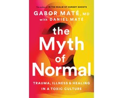 The Myth of Normal | Gabor Maté