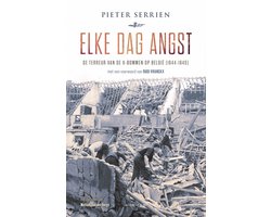 Elke dag angst