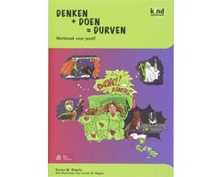 Boek-Kind en adolescent praktijkreeks - Denken + Doen = Durven werkboek voor kinderen-tweedehands