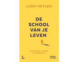 De school van je leven