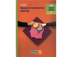 Traject Welzijn - Agogisch Medewerker GGZ
