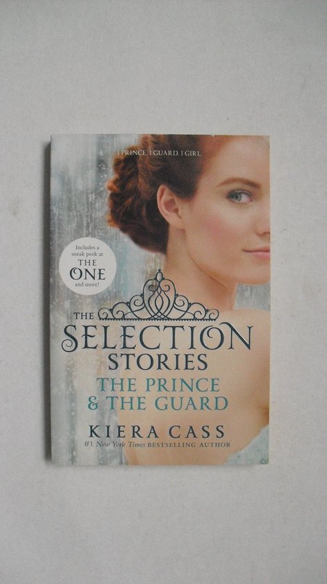 Selection Stories: The Prince And The Guard