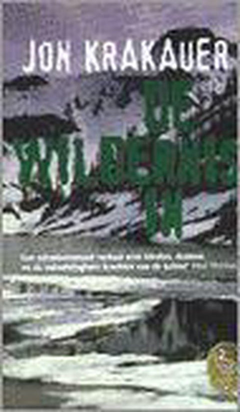 Boek-De Wildernis In - Jon Krakauer-tweedehands