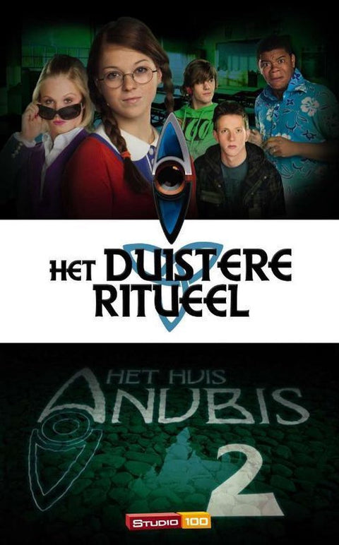Het Huis Anubis: Het Duistere Ritueel