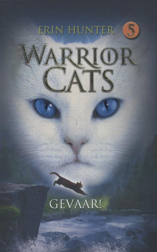 Warrior Cats 5 - Gevaar