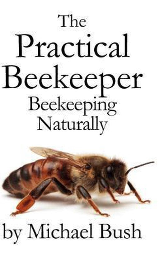 Boek-The Practical Beekeeper-tweedehands