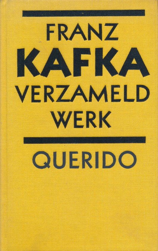 Franz Kafka - Verzameld werk