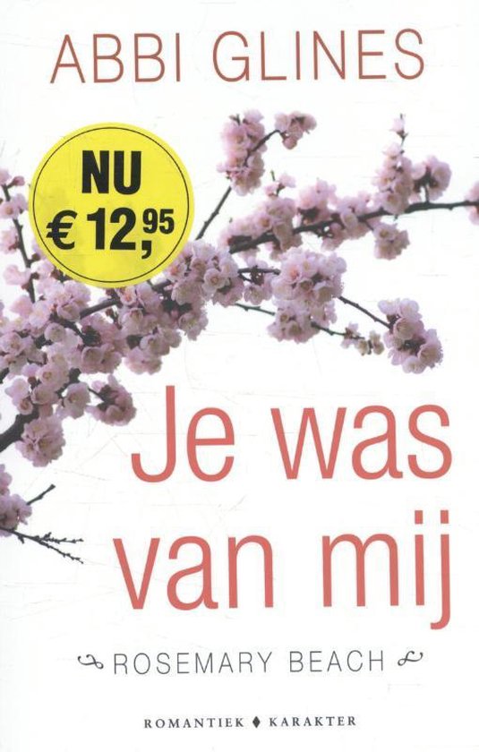 Rosemary Beach - Je was van mij