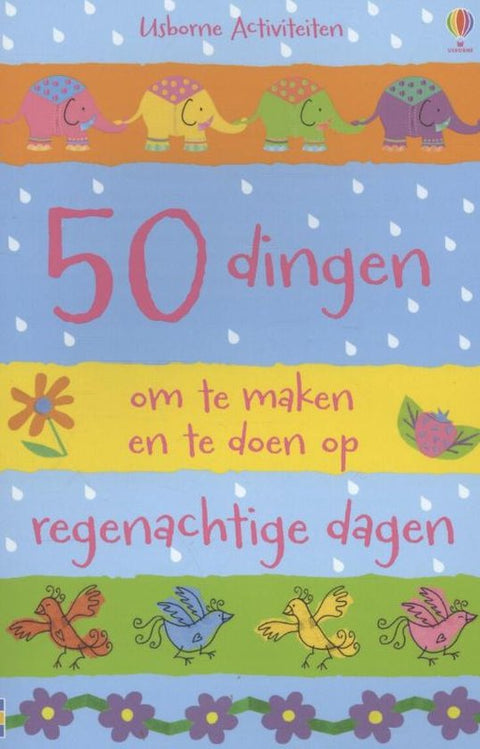 Boek-50 DINGEN OM TE MAKEN EN TE DOEN OP REGENACHTIGE DAGEN-tweedehands