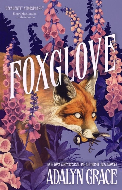 Belladonna- Foxglove