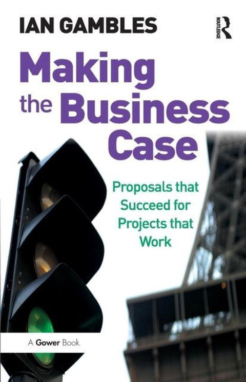 Boek-Making the Business Case-tweedehands