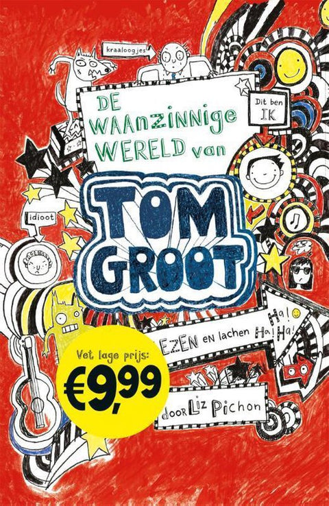 Tom Groot 1 - De waanzinnige wereld van Tom Groot