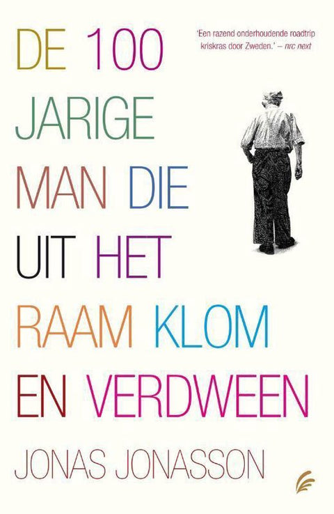 Boek-De 100-Jarige Man Die Uit Het Raam Klom En Verdween-tweedehands