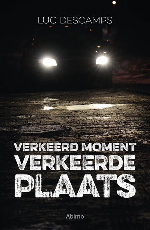 Boek-Verkeerd moment, verkeerde plaats-tweedehands