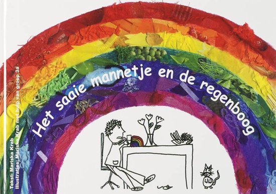 Boek-Het Saaie Mannetje En De Regenboog-tweedehands