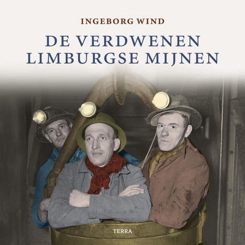 Boek-De Verdwenen Limburgse Mijnen-tweedehands
