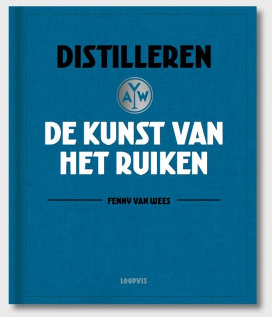 Boek-Distilleren, de kunst van het ruiken-tweedehands