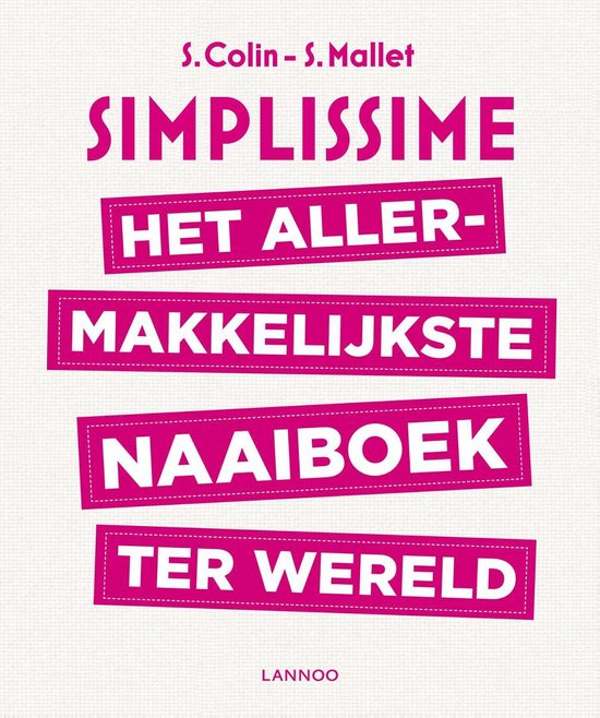 Het allermakkelijkste naaiboek ter wereld