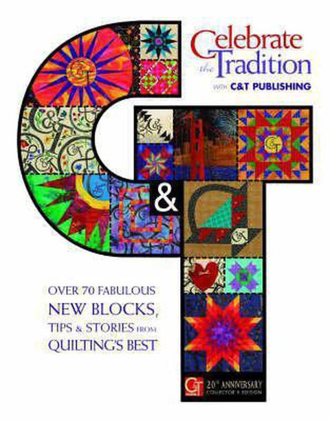 Boek-Celebrate the Tradition with C&T Publishing-tweedehands