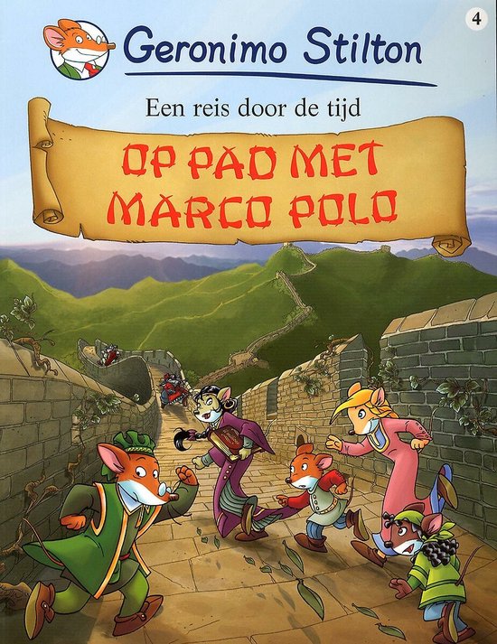 Een reis door de tijd 4 - Op pad met Marco Polo