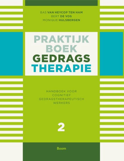 Boek-Praktijkboek gedragstherapie Deel 2 Handboek voor cognitief gedragstherapeutisch werkers-tweedehands