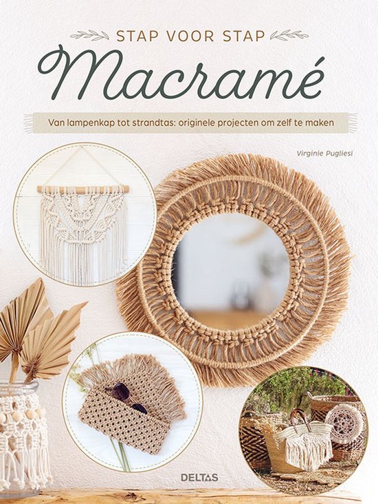 Boek-Stap voor Stap Macramé - Knopen en technieken voor beginners en gevorderden-tweedehands