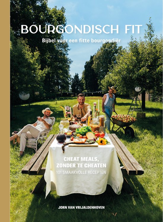 Boek-Afvallen zonder honger - Bourgondisch Fit - met 101 heerlijke recepten - hét cadeau voor de feestdagen!-tweedehands