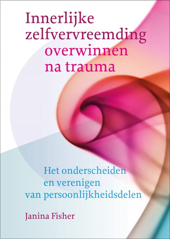 Boek-Innerlijke zelfvervreemding overwinnen na trauma-tweedehands