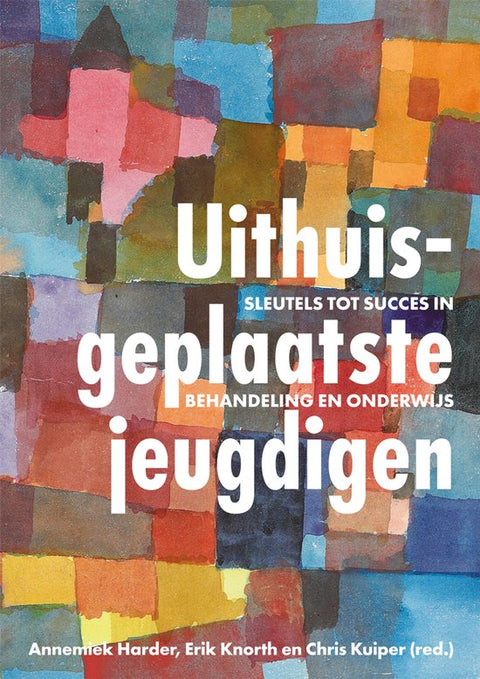 Boek-Uithuisgeplaatste jeugdigen-tweedehands