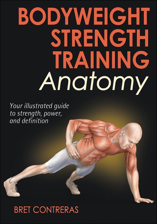 Boek-Bodyweight Strength Training Anatomy-tweedehands