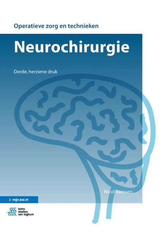 Boek-Operatieve zorg en technieken - Neurochirurgie-tweedehands