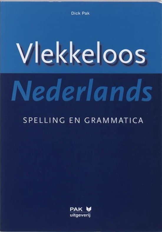 Boek-Vlekkeloos Nederlands Spelling en grammatica-tweedehands