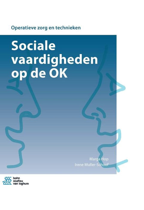 Boek-Operatieve Zorg En Technieken- Sociale Vaardigheden Op de Ok-tweedehands