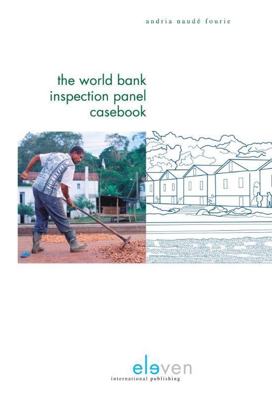 The world bank inspection panel casebook